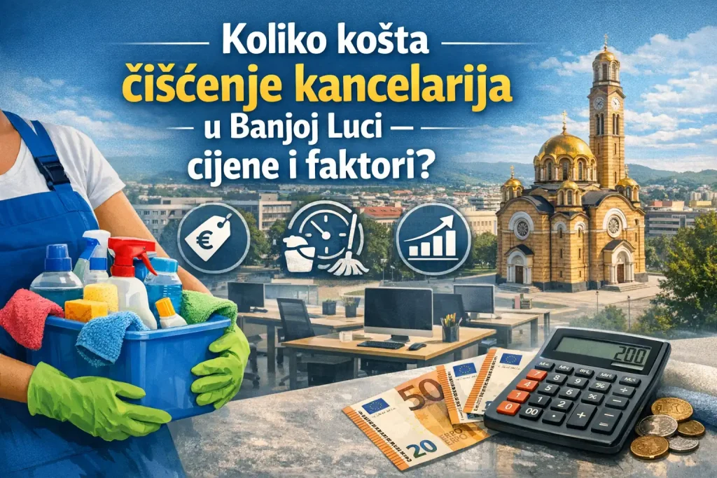 cijena čišćenja kancelarija Banja Luka poslovni prostor